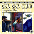 SKA SKA CLUB / スカスカクラブ / COMPLETE DISC