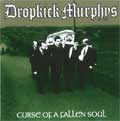 DROPKICK MURPHYS / CURSE OF A FALLEN SOUL (7")
