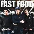 FAST FOOD / ファストフード / COHETE A TU CORAZON
