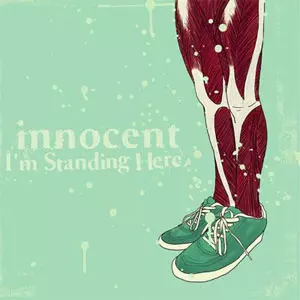 イノセント / I'M STANDING HERE