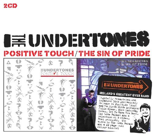 THE UNDERTONES / アンダートーンズ / POSITIVE TOUCH / THE SIN OF PRIDE