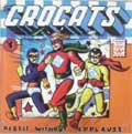CROCATS / クロキャッツ / REBELS WITHOUT APPLAUSE