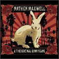 NATHEN MAXWELL & THE ORIGINAL BUNNY GANG / WHITE RABBIT (レコード)