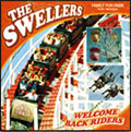 SWELLERS / スウェラーズ / WELCOME BACK RIDERS (7")