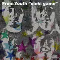 帯付廃盤CD！！ From Youth ／ eleki game FROM YOUTH / フロムユース商品一覧｜JAZZ｜ディスクユニオン