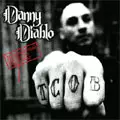 DANNY DIABLO / ダニーディアボロ / INTERNATIONAL HARDCORE SUPERSTAR
