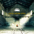 LOCAL SOUND STYLE / HOPE