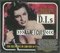 D.I.s / RARE CUTS!