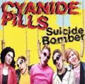 CYANIDE PILLS / サイアナイドピルズ / SUICIDE BOMBER (7")