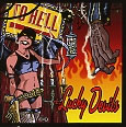LUCKY DEVILS / ラッキーデビルズ / TO HELL