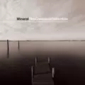 MINERAL / ミネラル / THE COMPLETE COLLECTION