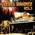 VA (イースタンストーム) / REBEL BANDITZ VOL.1