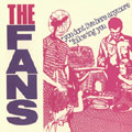 FANS / ファンズ / YOU DON'T LIVE HERE ANYMORE (7")