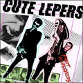 CUTE LEPERS / キュート・リーパーズ / SMART ACCESSORIES (レコード)
