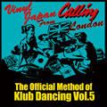 VA (OFFICIAL METHOD OF) / THE OFFICIAL METHOD OF KLUB DANCING VOL.5