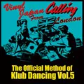 THE OFFICIAL METHOD OF KLUB DANCING VOL.5/VA (OFFICIAL METHOD OF