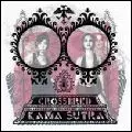 CROSSBRED / クロスブレッド / KAMA SUTRA