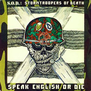 S.O.D.(STORMTROOPERS OF DEATH) / SPEAK ENGLISH OR DIE<LP>