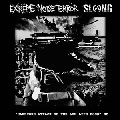 EXTREME NOISE TERROR:SLANG / HARDCORE ATTACK OF THE LOW LIFE DOGS (7")