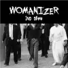 WOMANIZER / ウーマナイザー / 2ND DEMO