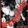 REGULATIONS / レギュレーションズ / TO BE ME (レコード)