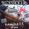 DISORDER / KAMIKAZE - THE ALBUM