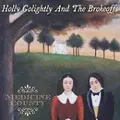 HOLLY GOLIGHTLY / ホリー・ゴライトリー / MEDICINE COUNTY (レコード)