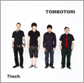 TOMBOTORI / トンボトリ / 7inch