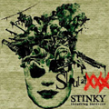 STINKY / SHOUT AT XXX