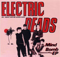 ELECTRIC DEADS / エレクトリックデッズ / MIND BOMB EP (7")
