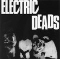 ELECTRIC DEADS / エレクトリックデッズ / ELECTRIC DEADS EP (7")