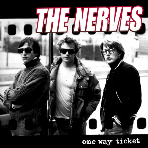 NERVES / ナーヴス / ONE WAY TICKET