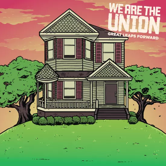WE ARE THE UNION / ウィーアージユニオン / GREAT LEAPS FORWARD