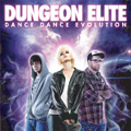 DUNGEON ELITE / ダンジョンエリート / DANCE DANCE EVOLUTION