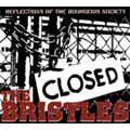 BRISTLES / ブリストルズ / REFLECTIONS OF THE BOURGEOIS SOCIETY