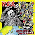 N.E.K. / エヌイーケー / GERACOES CONDENADAS (レコード)