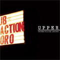 UPPER / アッパー / COUNTER CULTURE 1999 - 2003