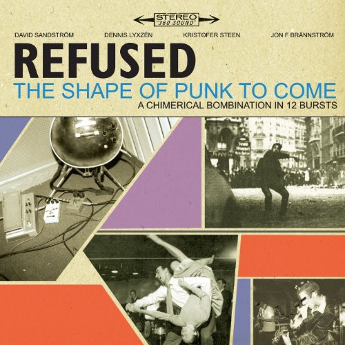 REFUSED / リフューズド / THE SHAPE OF PUNK TO COME (RE-ISSUE)