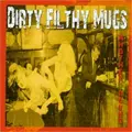 DIRTY FILTHY MUGS / ダーティーフィルシーマグス / ANOTHER ROUND