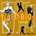 TWISTAROOS / ツイスタルーズ / TWISTED!