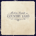 COUNTRY YARD / MODERN SOUNDS