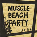 MUSCLE BEACH PARTY / マッスルビーチパーティー / DON'T TRUST UNDER 30! (7")