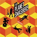 PLANET SMASHERS / プラネットスマッシャーズ商品一覧｜PUNK｜ディスク
