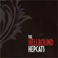 HELLBOUND HEPCATS / HELLBOUND HEPCATS