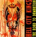 HELL CITY KINGS / ヘルシティーキングス / THE ROAD TO DAMNATION (レコード)
