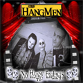 HANGMEN / ハングメン / NO HAPPY ENDINGS (レコード)