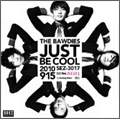 THE BAWDIES / JUST BE COOL (7")