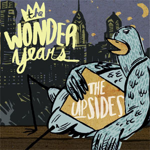 THE WONDER YEARS / THE UPSIDES