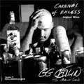 GG ALLIN / ジージーアリン / CARNIVAL OF EXCESS (7")