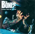 BONES / ボーンズ / SCREWED, BLUED & TATTOOED (RE-ISSUE 2010)